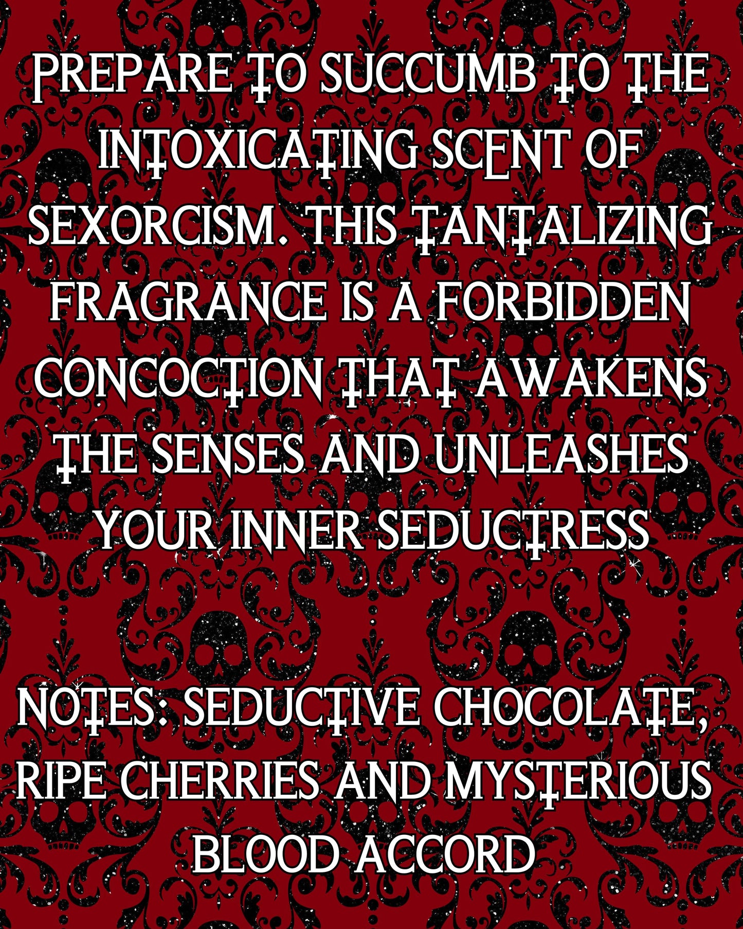 SEXORCISM Gothic Perfume Oil β Black Cherry, Chocolate and Blood Scent / Vampire Witch