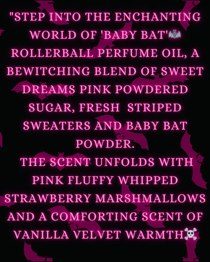 BABY BAT Perfume Oil with Pink Sugar, Strawberries, Vanilla Marshmallows and Baby Powder