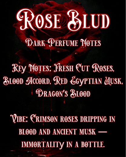 Rose Blud Extrait Perfume Oil Gothic Rose Dragon Blood Vampire Fragrance Unisex Vegan Long Lasting Rollerball