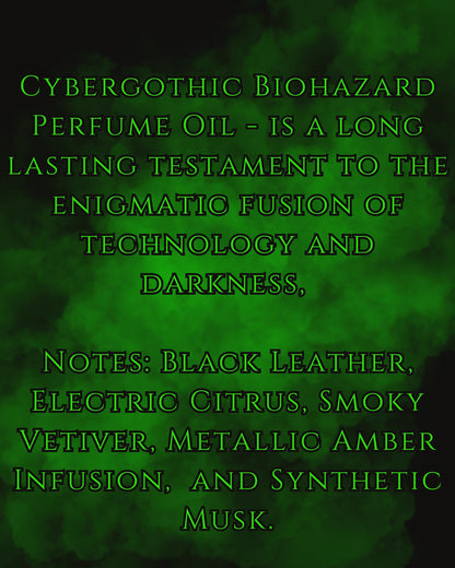 BIOHAZARD Perfume Oil - Black Leather, Citrus, Smoky Vetiver, Metallic Amber and Synthetic Musk